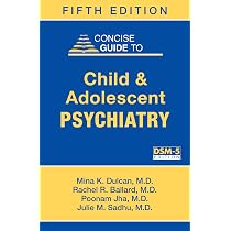 Buy Dulcan's Textbook of Child and Adolescent Psychiatry Buy Dulcan's Textbook of Child and Adolescent Psychiatry
