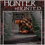Hunter and Hunted