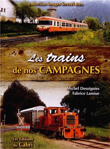 Download Les trains de nos campagnes Download Les trains de nos campagnes