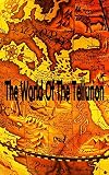 Image de The World Of The Tellurion: Visitors From Another World (English Edition)