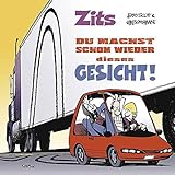 Zits Band 11: Du machst schon wieder dieses Gesicht! by 