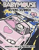 Cover zum Buch Babymouse #12. Burns Rubber