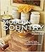 Modern Country: Reinterpreting a Classic Style (English Edition) by Nancy Ingram, Jenifer Jordan
