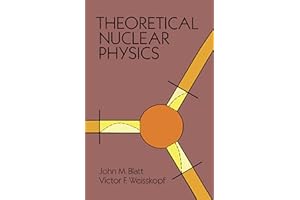 Theoretical Nuclear Physics (Dover Books on Physics)