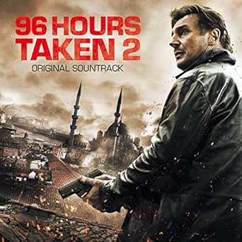 96 Hours Taken 2