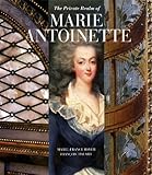 Private Realm of Marie Antoinette by
