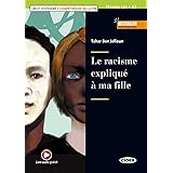 Le racisme expliqué à ma fille: Buch + Audio-Angebot