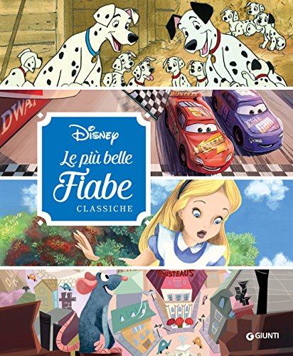 Disney. Le più belle fiabe classiche (Fiabe Disney Vol. 3) libro
