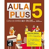 Aula Plus 5 Ed.hibr&iacute;da L. del alumno