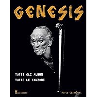 Genesis. Tutti gli album tutte le canzoni