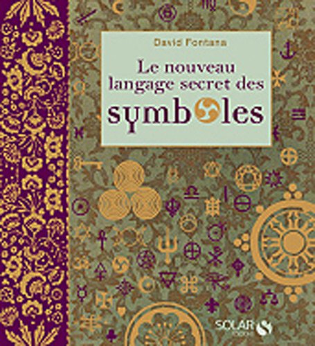 couverture de : Le nouveau langage secret des symboles
