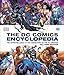 DC Comics Encyclopedia All-New Edition by Matthew K. Manning, Alex Irvine