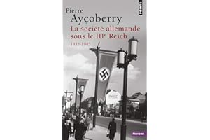 La Société allemande sous le IIIe Reich, 1933-1945