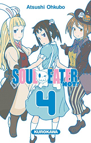 Soul Eater Not! — Tome 4