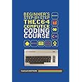 Beginner's Step-by-step THEC64 Coding Course