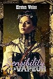 Image de Sensibility et la Vapeur (Steam and Sensibility - French) (Sensibility Grey t. 1) (French Edition)
