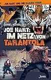 Joe Hart: Im Netz von Tarantola (Joe Hart und die Blauen Tiger) by 