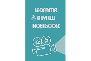 K Drama Review Notebook: Track and review Kdrama shows. Keep lists of your favorite shows, actors and more. Perfect gift for Kdrama fans.