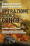 Image de Operazione Codice Cøngø - Secondo episodio della seri