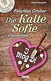 Image de Die Kalte Sofie: Ein München-Krimi (Krimiserie Die Kalte Sofie, Band 1)