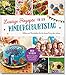 Lustige Rezepte für den Kindergeburtstag: Süßes und Herzhaftes für die beste Party des Jahres by 