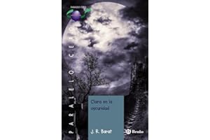 Clara en la oscuridad (Castellano - JUVENIL - PARALELO CERO)