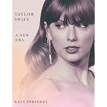 Buy Taylor Swift: A New Era Book Online at Low Prices in India