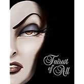 Fairest of All-Villains, Book 1: A Tale of the Wicked Queen