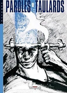 jaquette livre Paroles, Tome 1 : Paroles de taulards