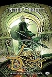 Le Cycle des démons, Tome 2: La Lance du Désert