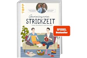 Gemeinsame Strickzeit.: Unser Strickbuch rund ums Jahr