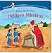 Mein Buch vom Heiligen Nikolaus (Bücher für die Kleinsten) by 