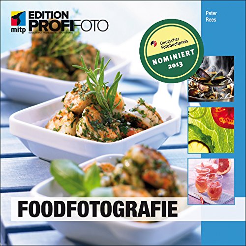 Download Foodfotografie (Edition ProfiFoto) Download Foodfotografie (Edition ProfiFoto)