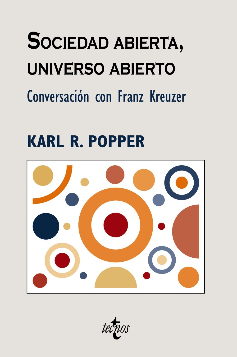 Sociedad abierta, universo abierto: Conversación con Franz Kreuzer