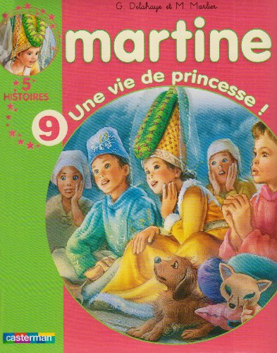 couverture de : Une vie de princesse !