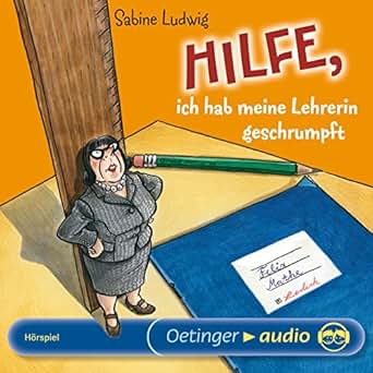 Hilfe, ich hab meine Lehrerin geschrumpft (Hörbuch-Download): Amazon.de ...