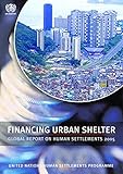 Image de Financing Urban Shelter: Global Report on Human Settlements 2005