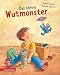 Das kleine Wutmonster Geschenkbuch-Ausgabe by
