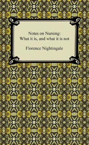 Download Notes on Nursing: What it is, and what it is not