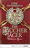 Image de Die Bücherjäger: Historischer Roman