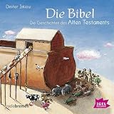 Die Bibel: Die Geschichten des Alten Testaments by 