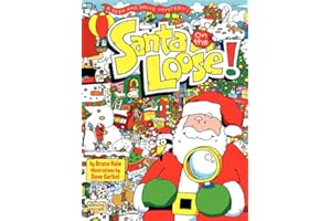 Santa on the Loose!: A Seek and Solve Mystery! A Christmas Holiday Book for Kids