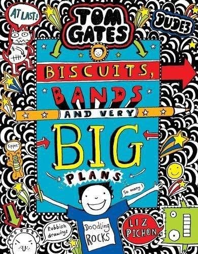 Tom Gates 14: Biscuits, Bands and Very Big Plans