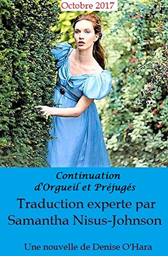 Book's Cover of Continuation d'Orgueil et Préjugés (la Vie Après le Mariage t. 1)