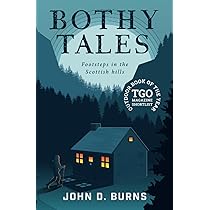 The Last Hillwalker : A Sideways Look At Forty Years In Britain's Mountains: John D. Burns: 9781912560455