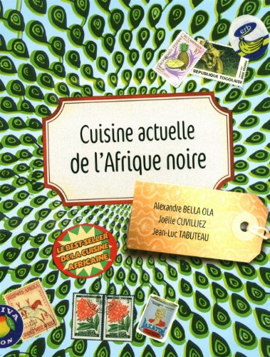 couverture de : Cuisine actuelle de l'Afrique noire