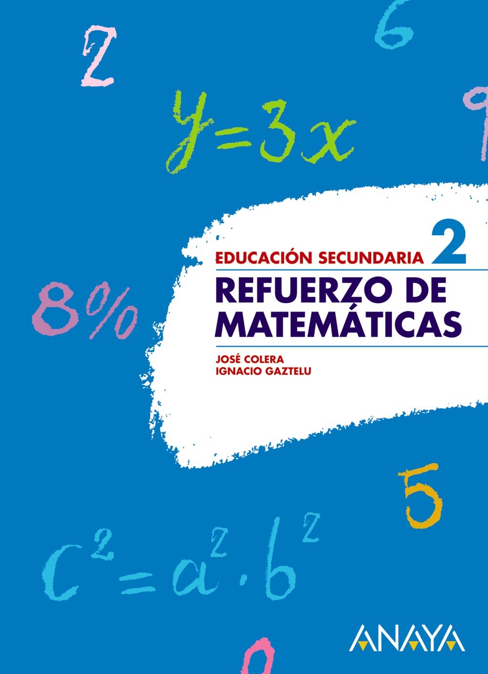 Refuerzo de Matemáticas 2. Educación Secundaria