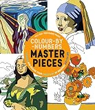  Color-by-number Masterpieces: Unwind and Release Your Creativity by Bringing Art to Life