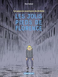 jaquette livre Les Pauvres Aventures de Jérémie, tome 1 : Les Jolis Pieds de Florence