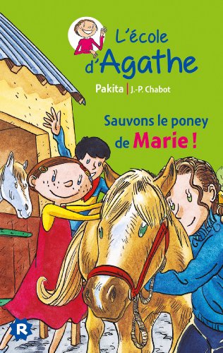 couverture de : Sauvons le poney de Marie !